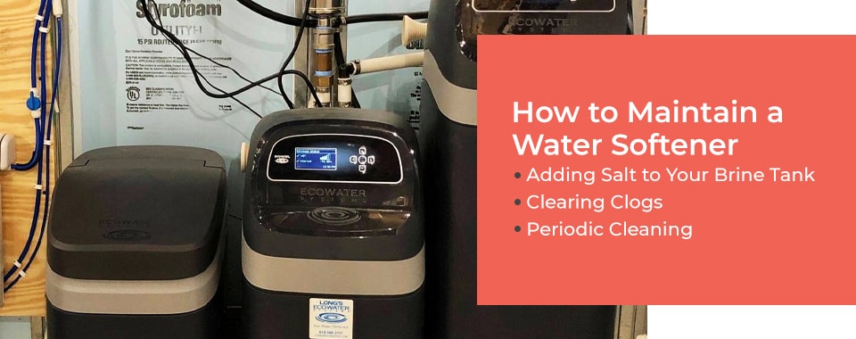 How to Maintain a Water Softener