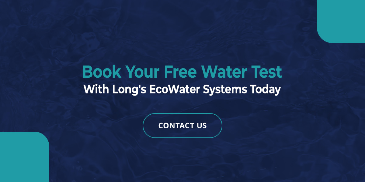 Book Your Free Water Test With Long's EcoWater Systems Today